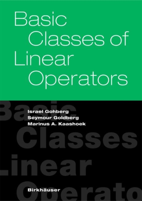 Basic Classes of Linear Operators, Paperback / softback Book