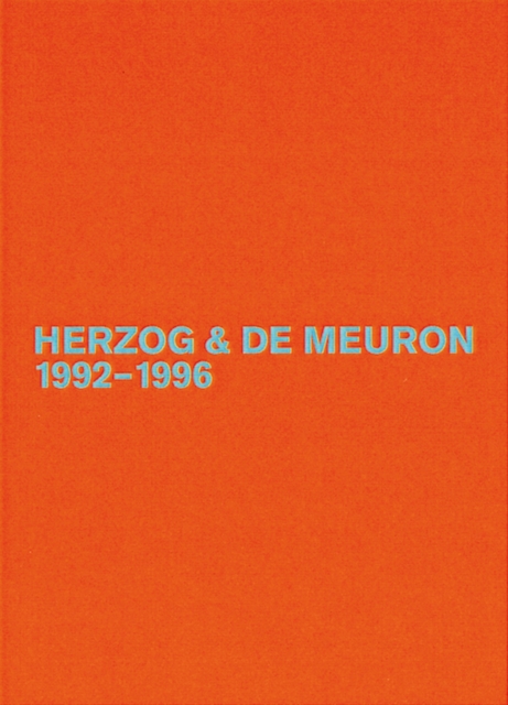Herzog & de Meuron 1992-1996, Hardback Book