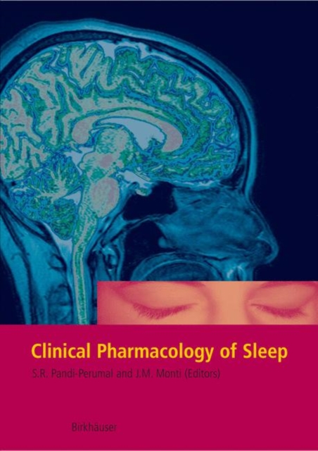 Clinical Pharmacology of Sleep, Hardback Book
