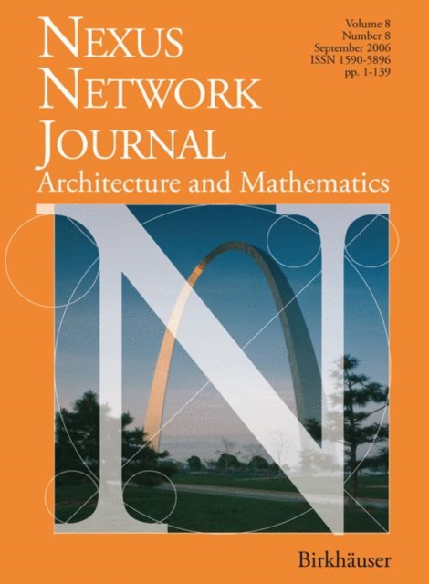 Nexus Network Journal 8,2 : Architecture and Mathematics, Paperback / softback Book