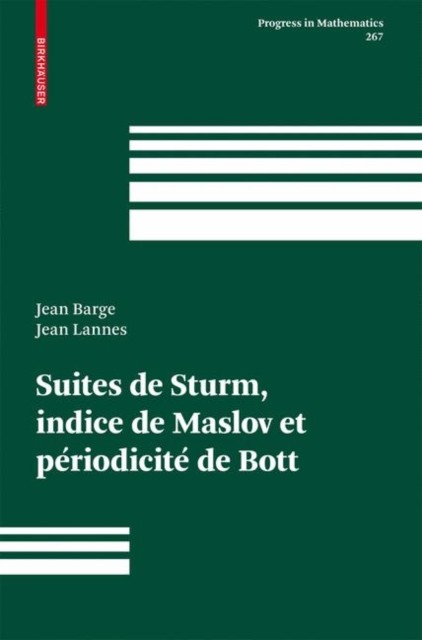 Suites De Sturm, Indice De Maslov Et Periodicite De Bott, Hardback Book