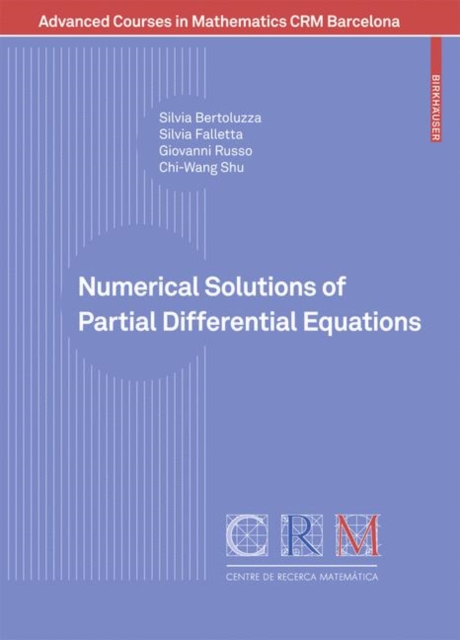 Numerical Solutions of Partial Differential Equations, Paperback / softback Book