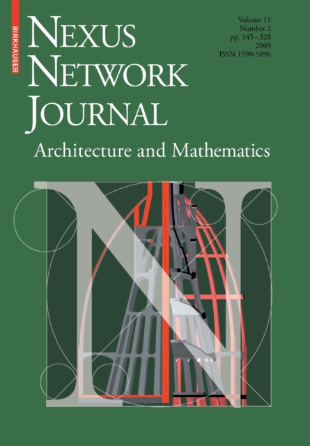 Nexus Network Journal 11,2 : Architecture and Mathematics, Paperback / softback Book