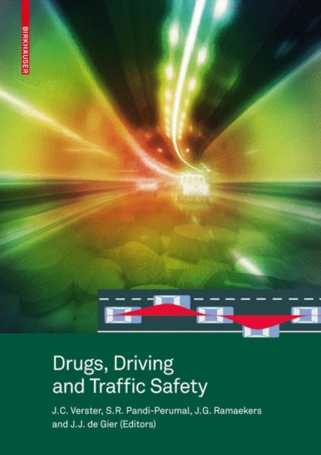 Drugs, Driving and Traffic Safety, Hardback Book