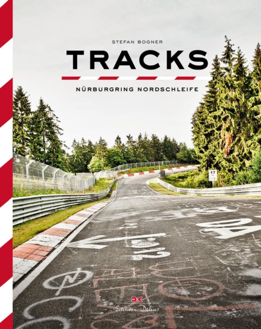 Tracks: Nurburgring North Loop, Hardback Book