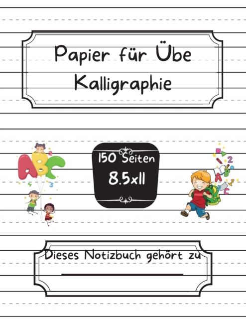 Papier fur UEbe Kalligraphie, Paperback / softback Book
