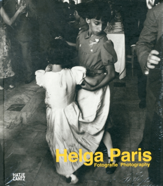 Helga Paris : Fotografie, Hardback Book