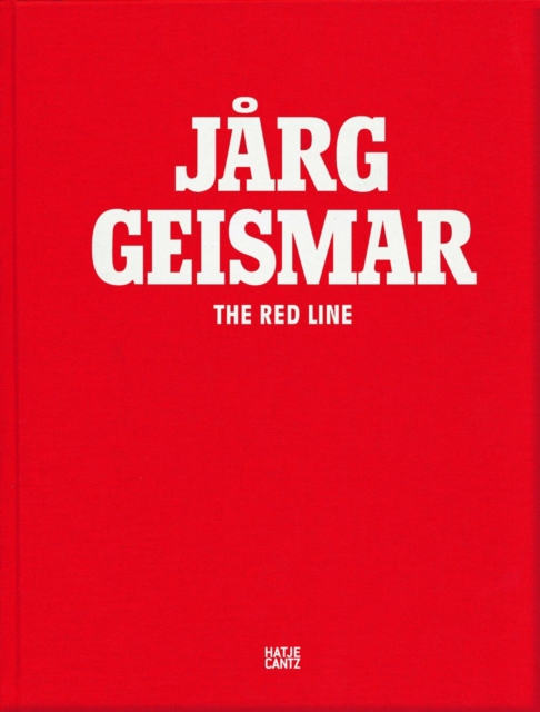 Jarg Geismar : The Red Line, Hardback Book