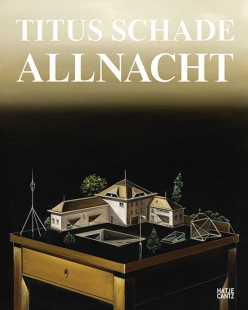 Titus Schade : Allnacht, Paperback / softback Book