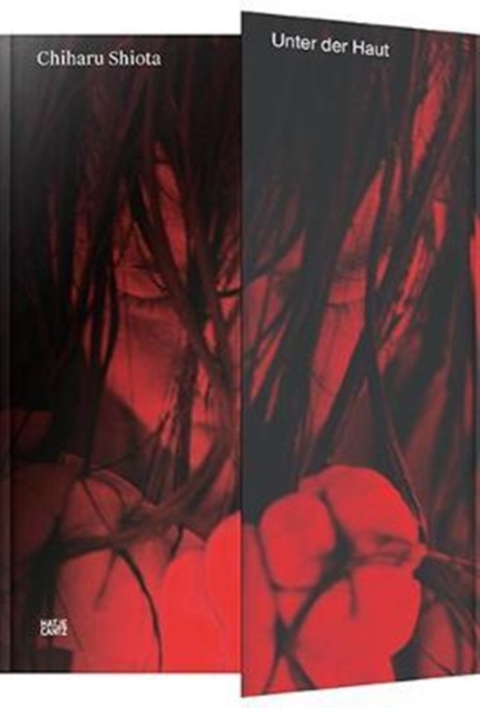 Chiharu Shiota : Unter der Haut, Hardback Book