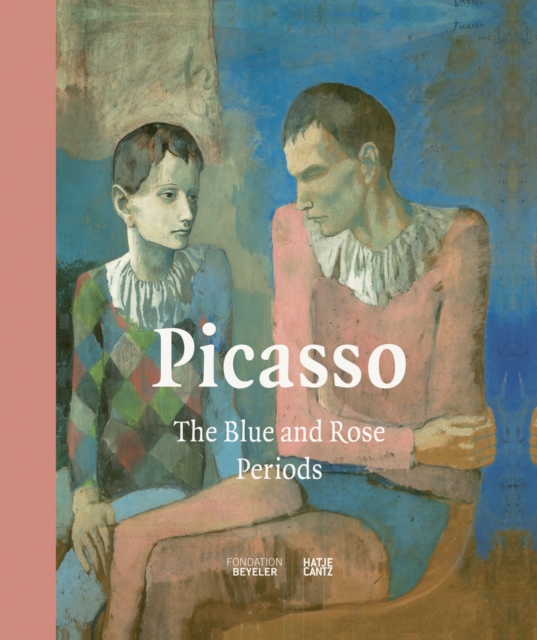 Picasso: The Blue and Rose Periods, Hardback Book