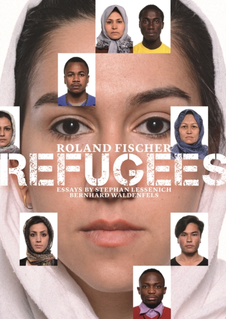 Roland Fischer : Refugees, Paperback / softback Book