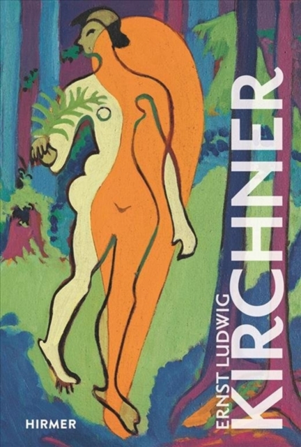 Ernst Ludwig Kirchner, Hardback Book