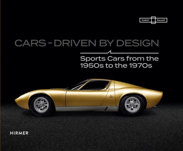 CARS: Driven By Design, Hardback Book