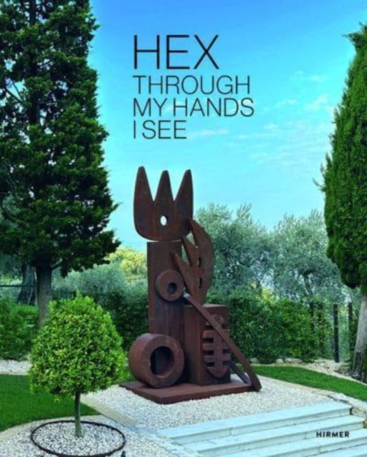 Hex: Through my hands I see, Hardback Book