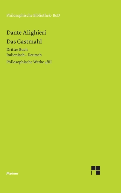 Philosophische Werke / Das Gastmahl. Drittes Buch, Hardback Book