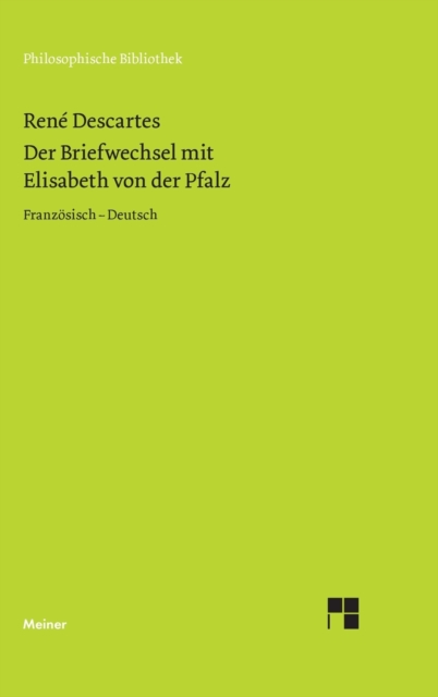 Der Briefwechsel mit Elisabeth von der Pfalz, Hardback Book