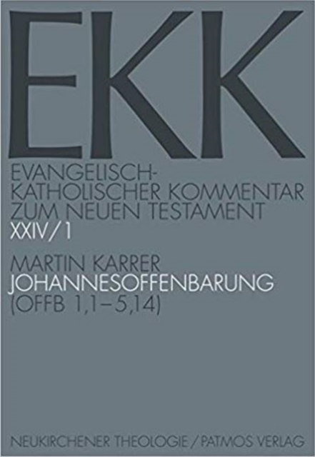 Johannesoffenbarung : Teilband 1: Offb 1,15,14, Paperback / softback Book