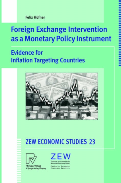 Foreign Exchange Intervention as a Monetary Policy Instrument : Evidence for Inflation Targeting Countries, Paperback / softback Book