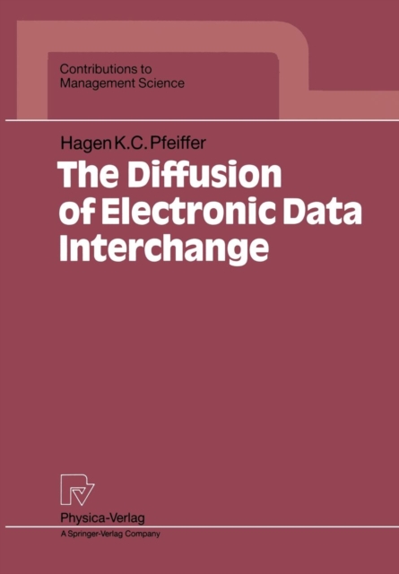 The Diffusion of Electronic Data Interchange, Paperback / softback Book