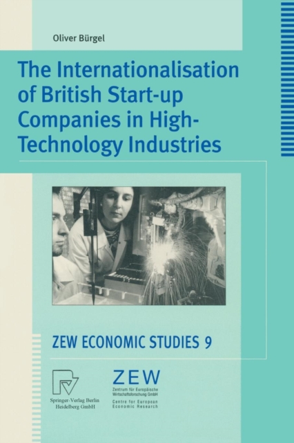 The Internationalisation of British Start-up Companies in High-Technology Industries, Paperback / softback Book