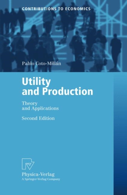 Utility and Production : Theory and Applications, Paperback / softback Book