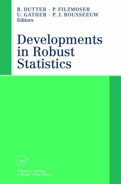 Developments in Robust Statistics : International Conference on Robust Statistics 2001, Hardback Book