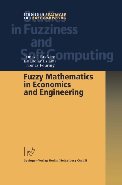 Fuzzy Mathematics in Economics and Engineering, PDF eBook