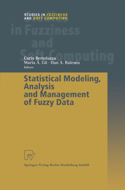 Statistical Modeling, Analysis and Management of Fuzzy Data, PDF eBook