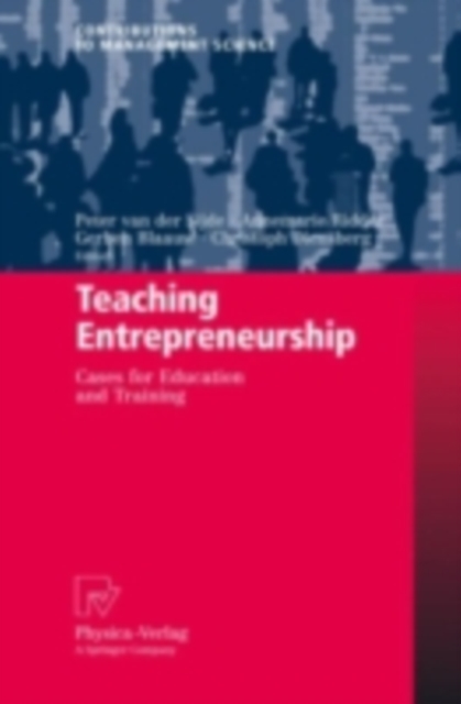 Teaching Entrepreneurship : Cases for Education and Training, PDF eBook