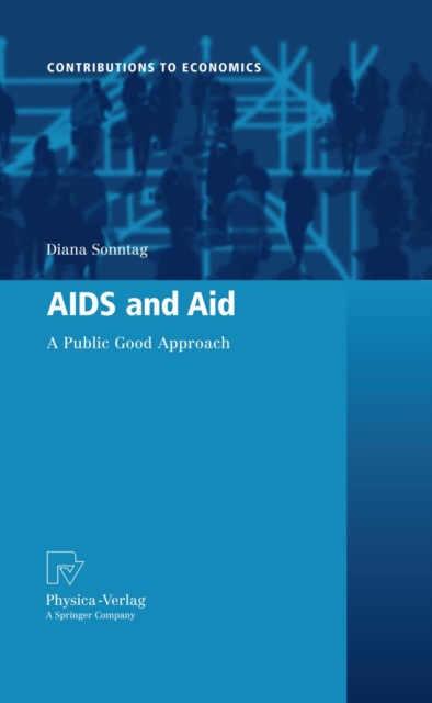 AIDS and Aid : A Public Good Approach, PDF eBook