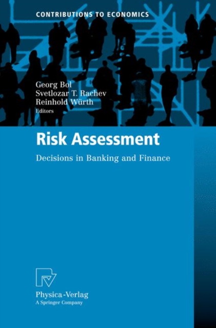 Risk Assessment : Decisions in Banking and Finance, Paperback / softback Book