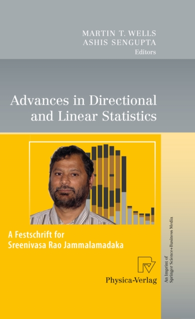 Advances in Directional and Linear Statistics : A Festschrift for Sreenivasa Rao Jammalamadaka, PDF eBook