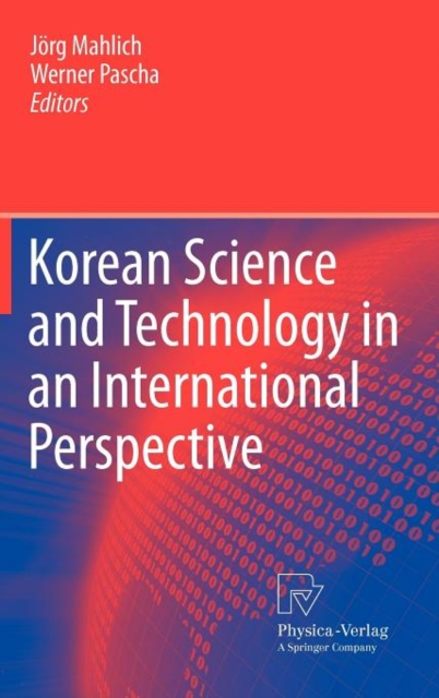 Korean Science and Technology in an International Perspective, Hardback Book