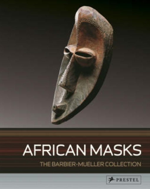 African Masks : From the Barbier-Mueller Collection, Paperback Book