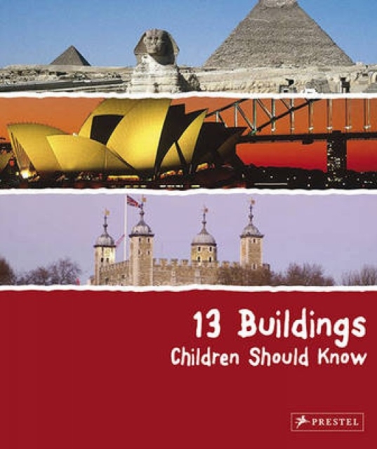 13 Buildings Children Should Know, Hardback Book