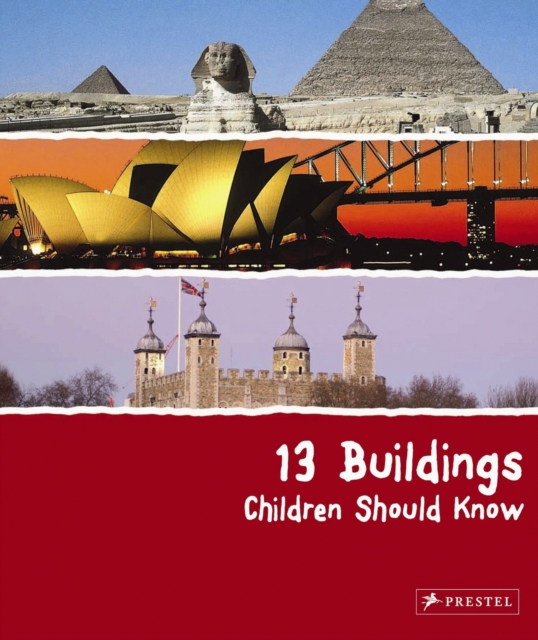 13 Buildings Children Should Know, Hardback Book