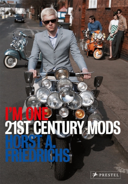 I'm One: 21st Century Mods, Paperback / softback Book