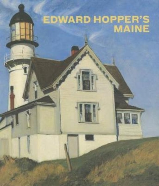 Edward Hopper's Maine, Hardback Book