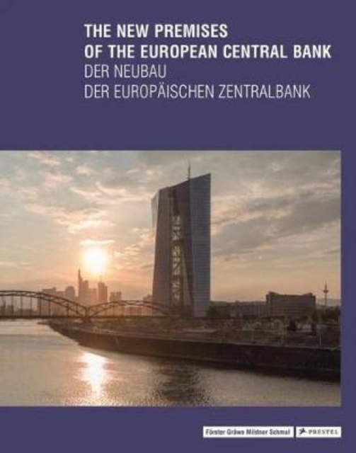 The New Premises of the European Central Bank, Hardback Book