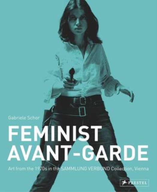 Feminist Avant-Garde of the 1970s, Hardback Book
