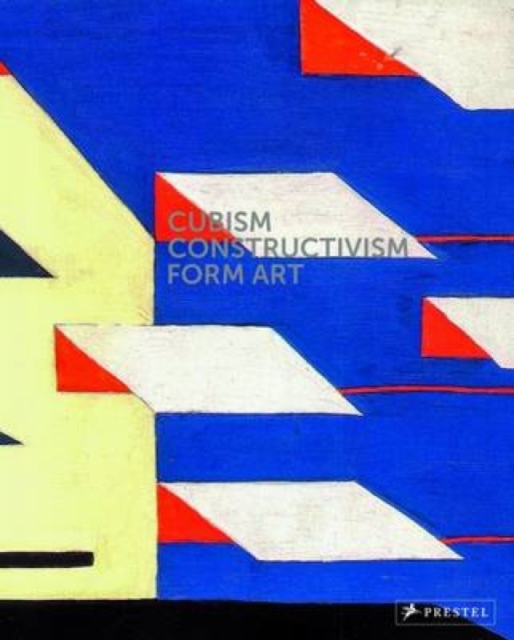 Cubism-Constructivism-Form Art, Hardback Book