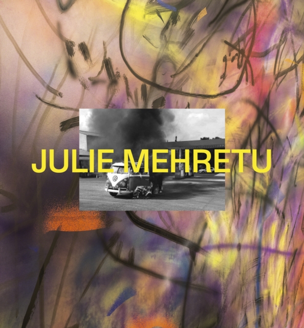 Julie Mehretu, Hardback Book