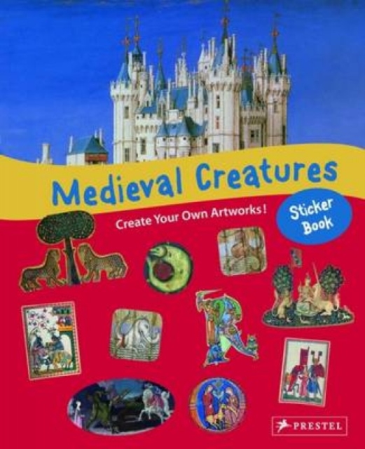 Medieval Creatures Sticker Book, Hardback Book