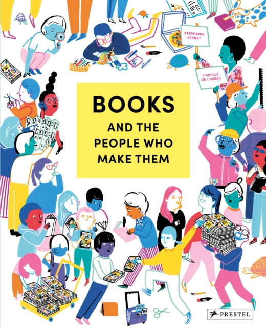 Books and the People Who Make Them, Hardback Book