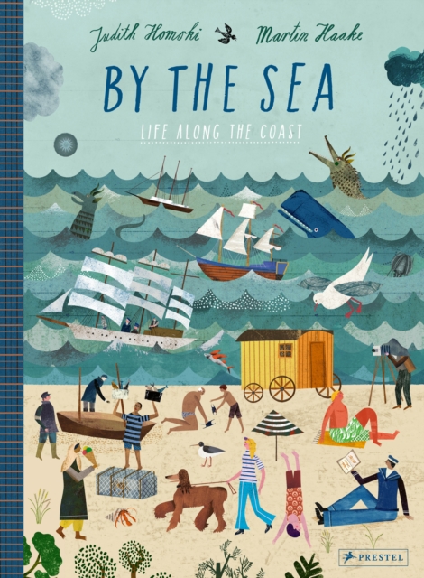By the Sea : Life Along the Coast, Hardback Book