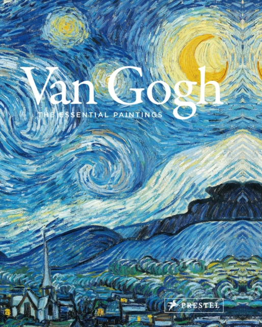 Van Gogh : The Essential Paintings, Hardback Book