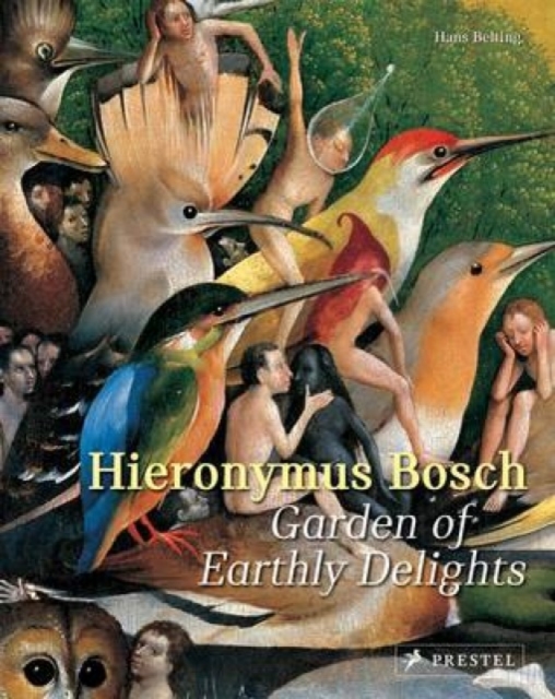 Hieronymus Bosch : Garden of Earthly Delights, Paperback / softback Book