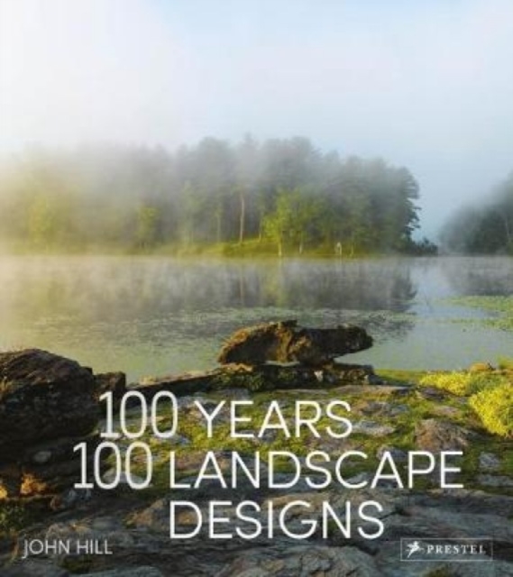 100 Years, 100 Landscape Designs, Hardback Book
