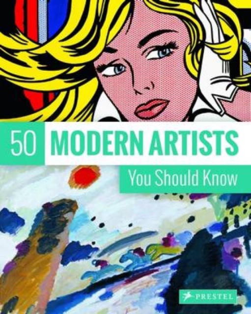 50 Modern Artists You Should Know, Paperback / softback Book